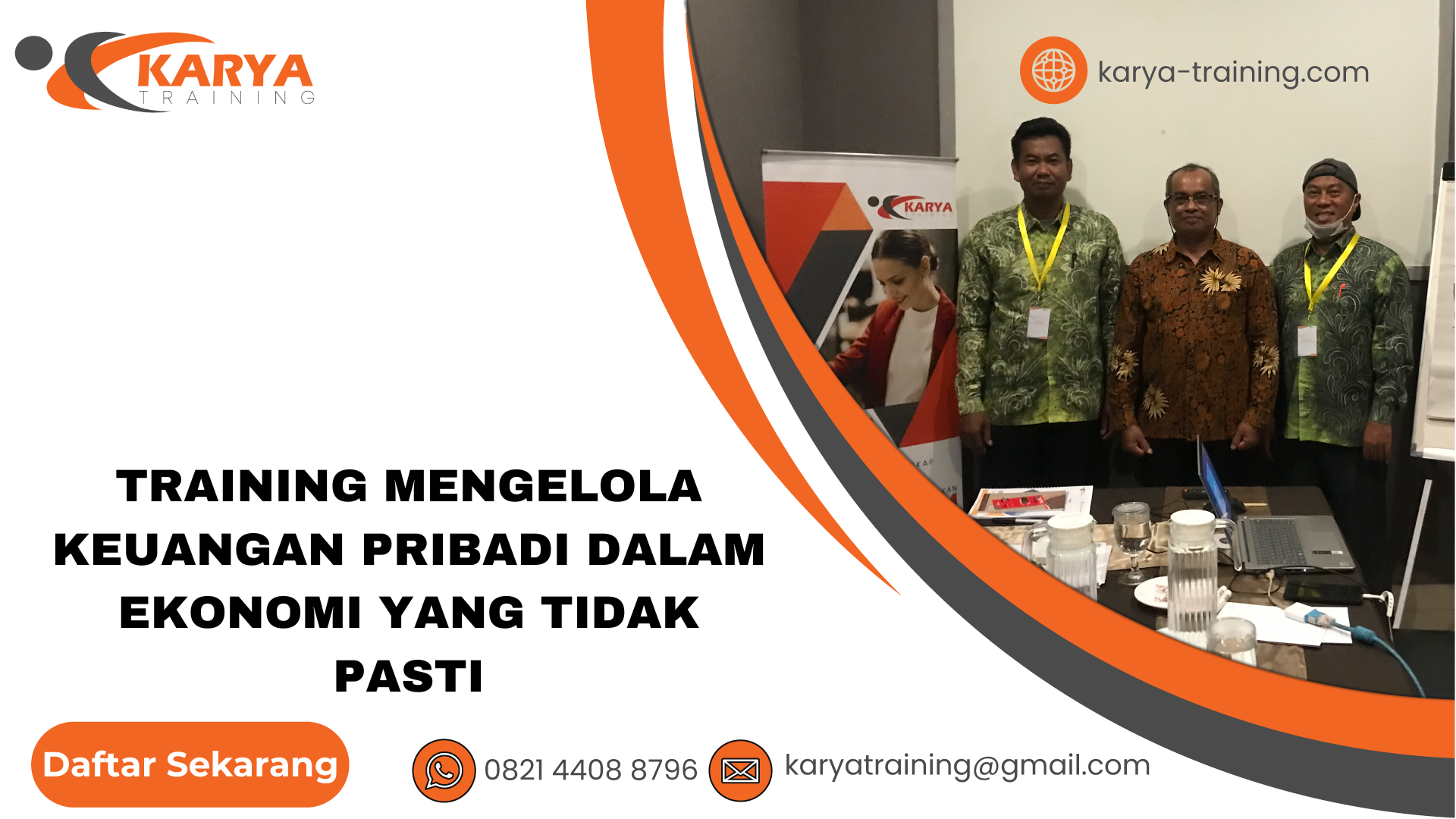 TRAINING MENGELOLA KEUANGAN PRIBADI DALAM EKONOMI YANG TIDAK PASTI