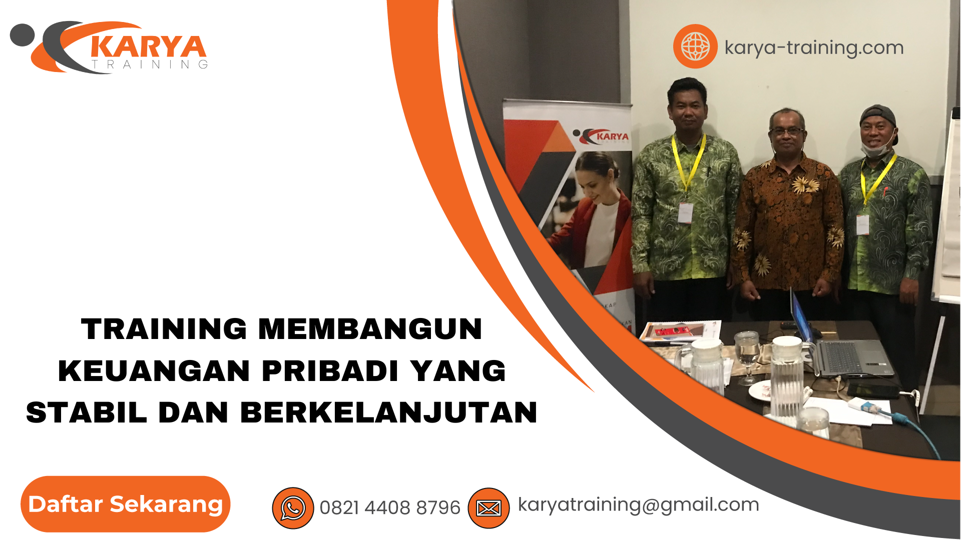 TRAINING MEMBANGUN KEUANGAN PRIBADI YANG STABIL DAN BERKELANJUTAN
