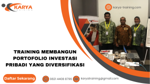 TRAINING MEMBANGUN PORTOFOLIO INVESTASI PRIBADI YANG DIVERSIFIKASI