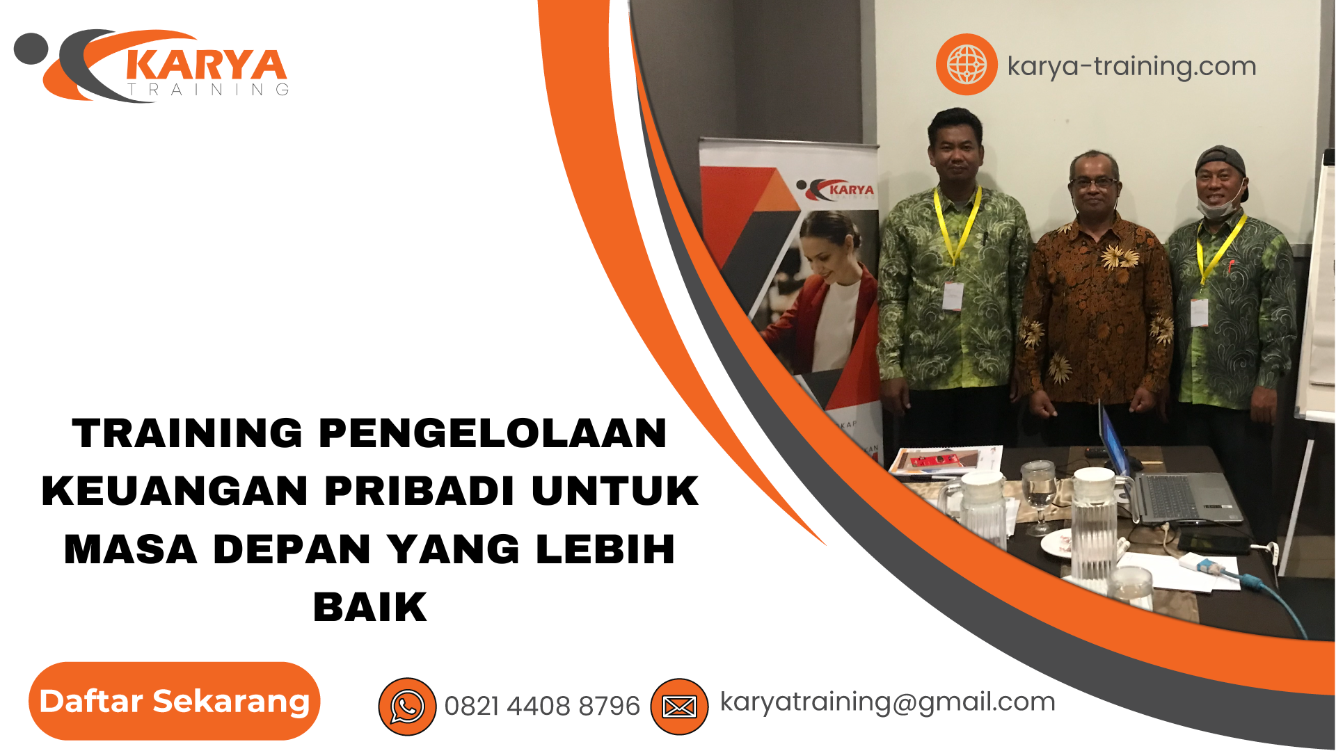 TRAINING PENGELOLAAN KEUANGAN PRIBADI UNTUK MASA DEPAN YANG LEBIH BAIK