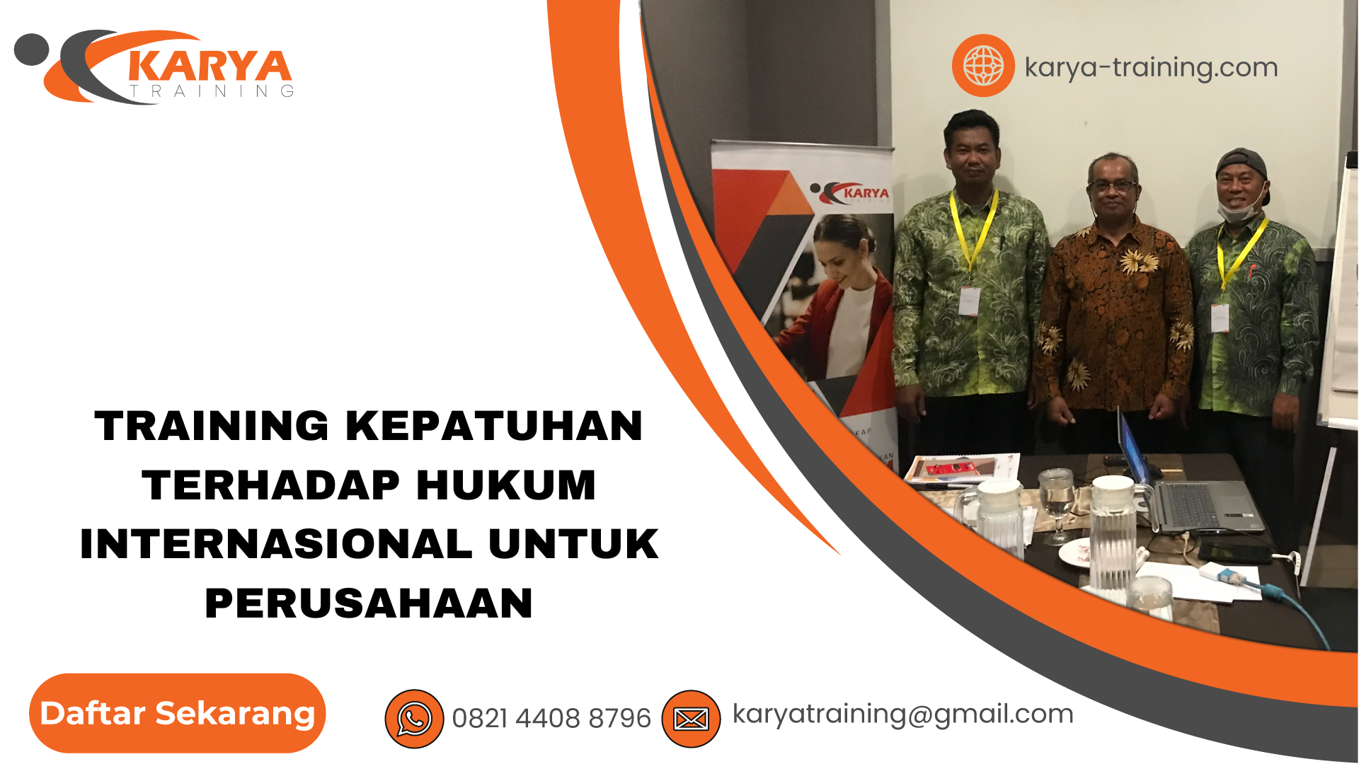 TRAINING KEPATUHAN TERHADAP HUKUM INTERNASIONAL UNTUK PERUSAHAAN