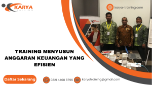 TRAINING MENYUSUN ANGGARAN KEUANGAN YANG EFISIEN