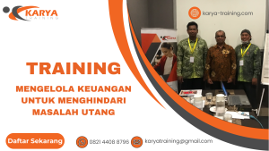 TRAINING MENGELOLA KEUANGAN UNTUK MENGHINDARI MASALAH UTANG