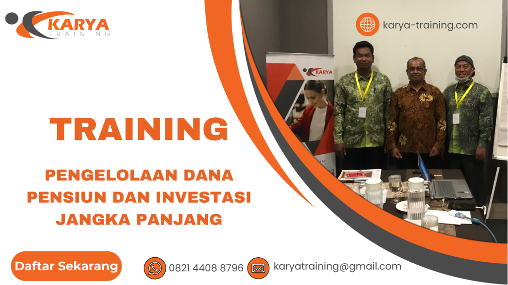 TRAINING MENYUSUN RENCANA PENSIUN UNTUK MEMASTIKAN KEAMANAN FINANSIAL