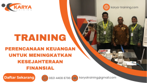 TRAINING PERENCANAAN KEUANGAN UNTUK MENINGKATKAN KESEJAHTERAAN FINANSIAL