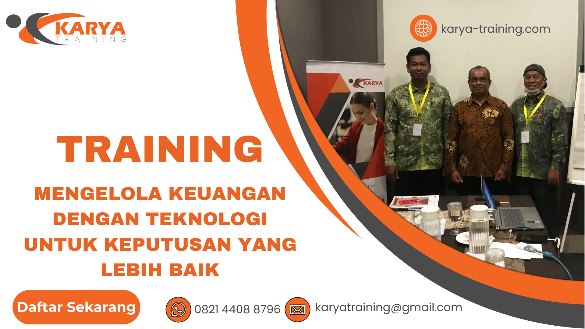 TRAINING MENGELOLA KEUANGAN DENGAN TEKNOLOGI UNTUK KEPUTUSAN YANG LEBIH BAIK