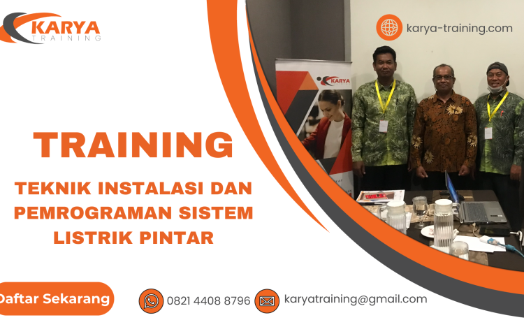 TRAINING TEKNIK INSTALASI DAN PEMROGRAMAN SISTEM LISTRIK PINTAR