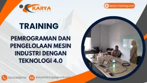TRAINING PEMROGRAMAN DAN PENGELOLAAN MESIN INDUSTRI DENGAN TEKNOLOGI 4.0