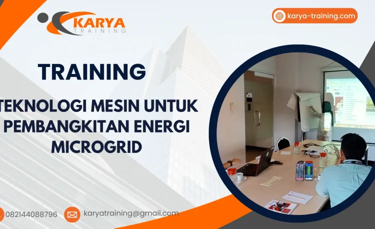TRAINING TEKNOLOGI MESIN UNTUK PEMBANGKITAN ENERGI MICROGRID