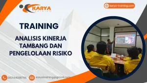 TRAINING ANALISIS KINERJA TAMBANG DAN PENGELOLAAN RISIKO