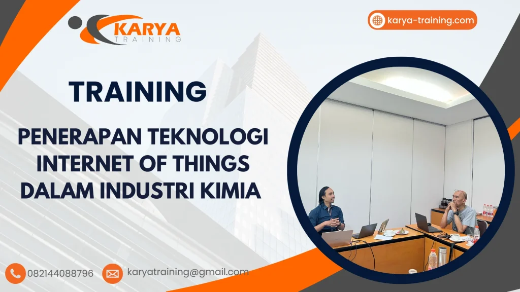 TRAINING PENERAPAN TEKNOLOGI INTERNET OF THINGS DALAM INDUSTRI KIMIA