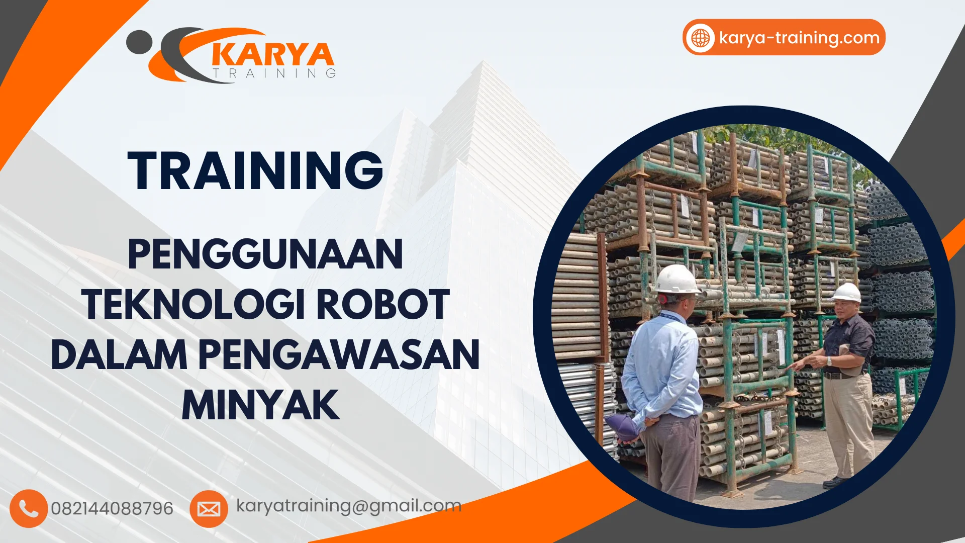 TRAINING PENGGUNAAN TEKNOLOGI ROBOT DALAM PENGAWASAN MINYAK