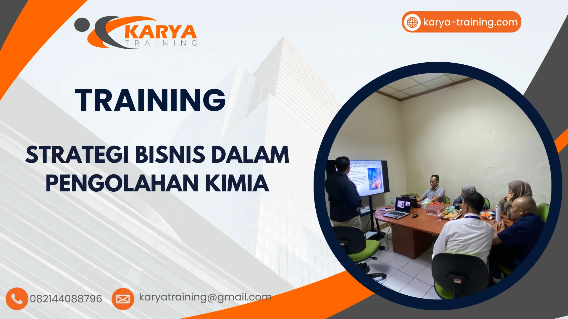 TRAINING STRATEGI BISNIS DALAM PENGOLAHAN KIMIA