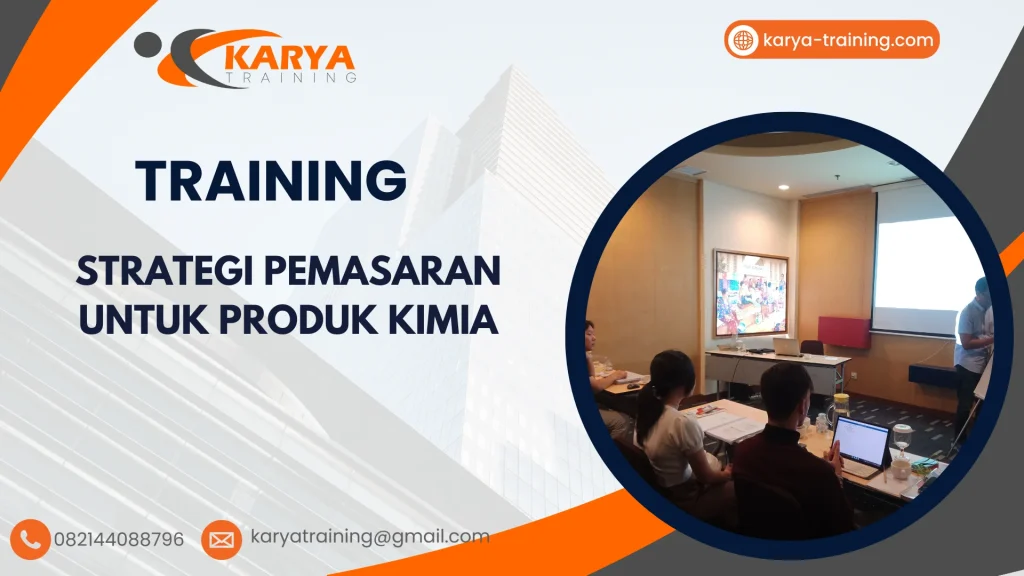 TRAINING STRATEGI PEMASARAN UNTUK PRODUK KIMIA