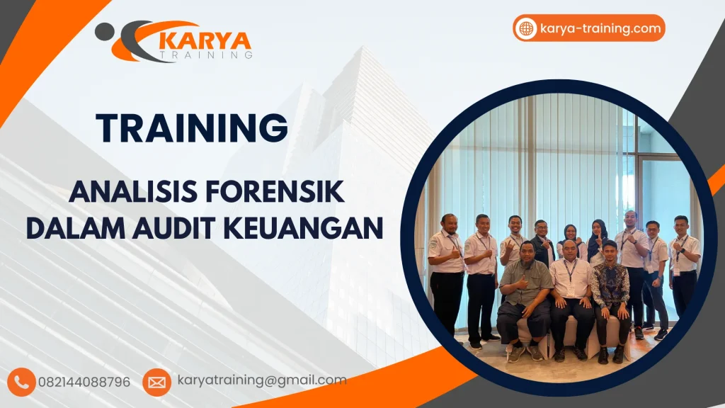TRAINING ANALISIS FORENSIK DALAM AUDIT KEUANGAN