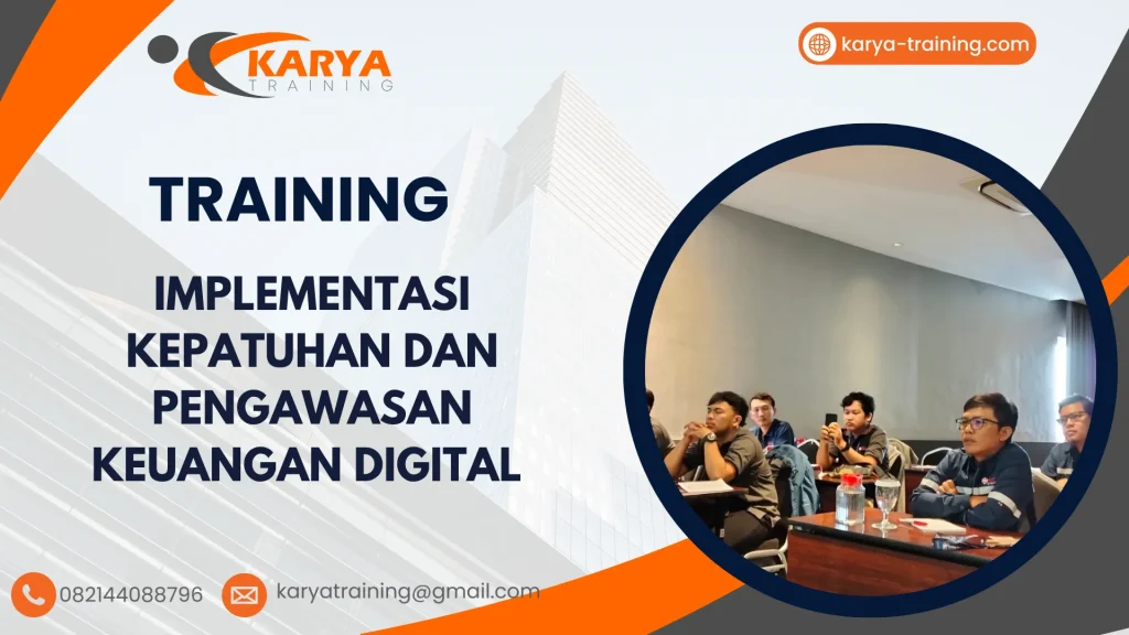 TRAINING IMPLEMENTASI KEPATUHAN DAN PENGAWASAN KEUANGAN DIGITAL