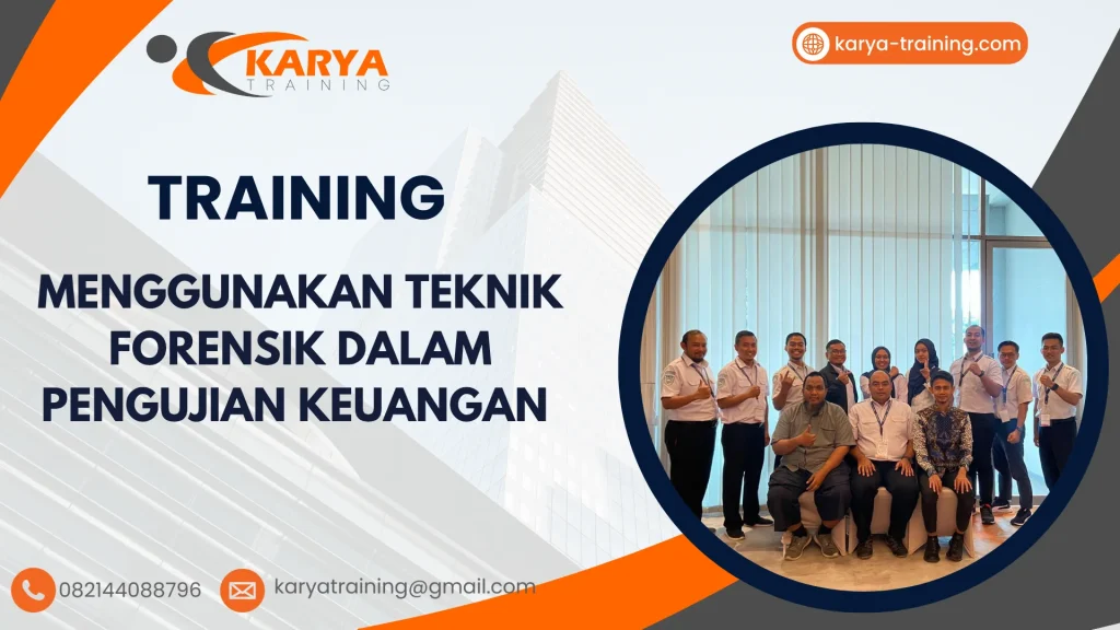 TRAINING MENGGUNAKAN TEKNIK FORENSIK DALAM PENGUJIAN KEUANGAN