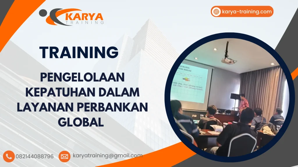 TRAINING PENGELOLAAN KEPATUHAN DALAM LAYANAN PERBANKAN GLOBAL