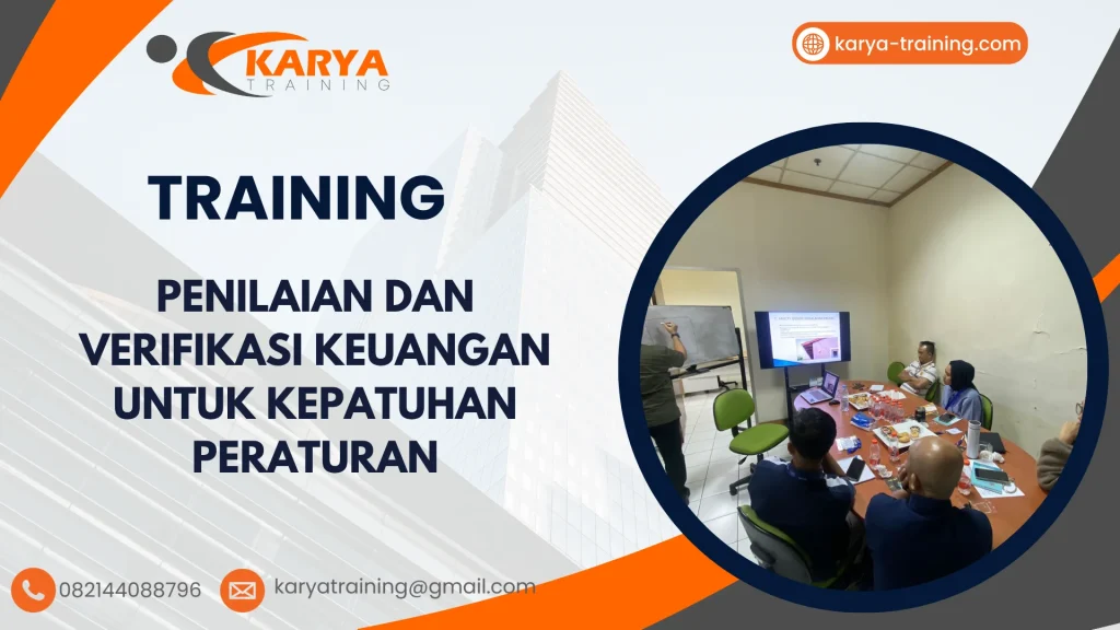 TRAINING PENILAIAN DAN VERIFIKASI KEUANGAN UNTUK KEPATUHAN PERATURAN