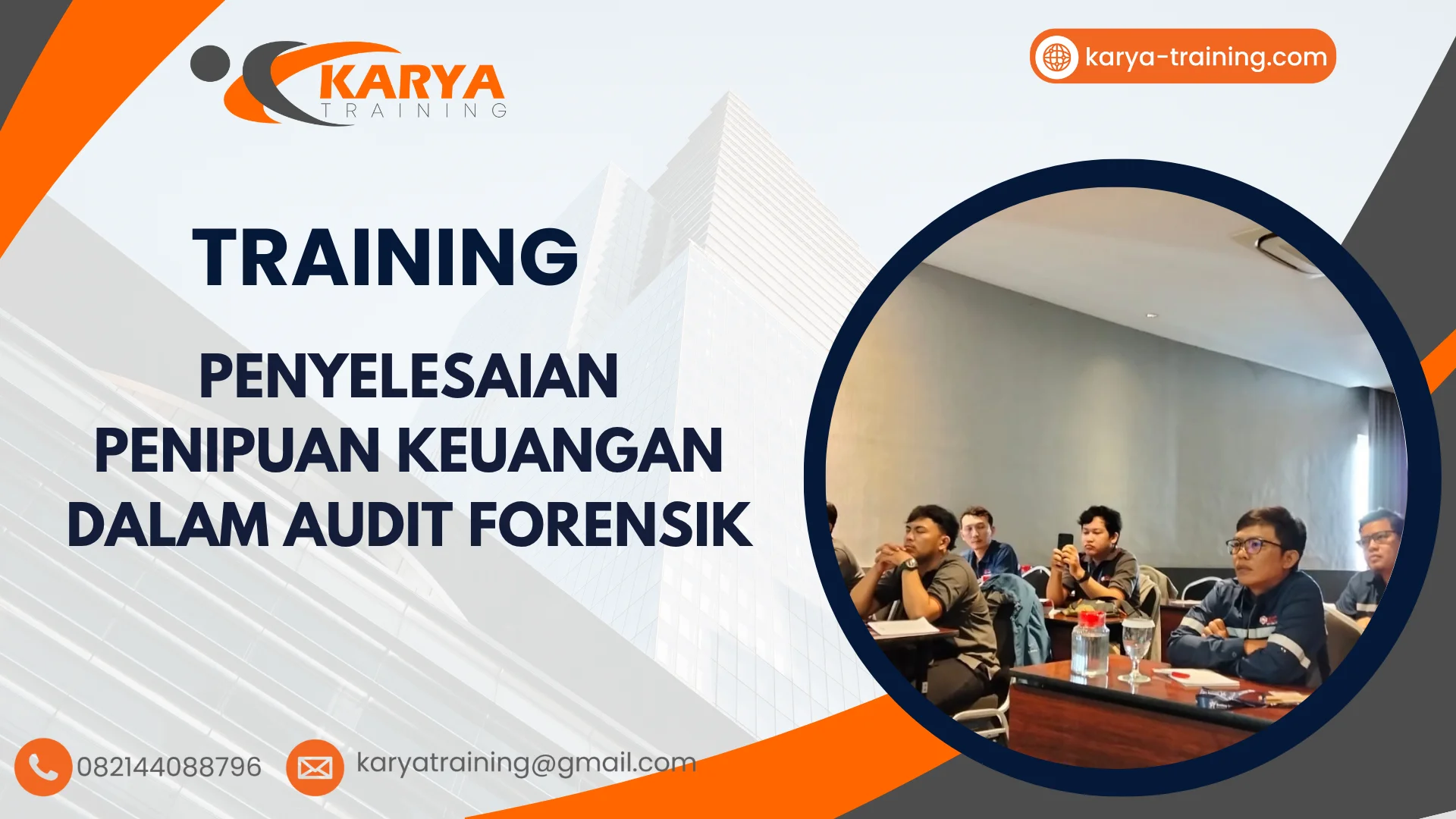 TRAINING PENYELESAIAN PENIPUAN KEUANGAN DALAM AUDIT FORENSIK