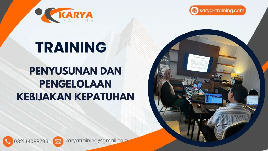 TRAINING PENYUSUNAN DAN PENGELOLAAN KEBIJAKAN KEPATUHAN