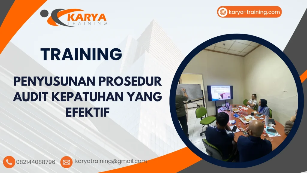 TRAINING PENYUSUNAN PROSEDUR AUDIT KEPATUHAN YANG EFEKTIF