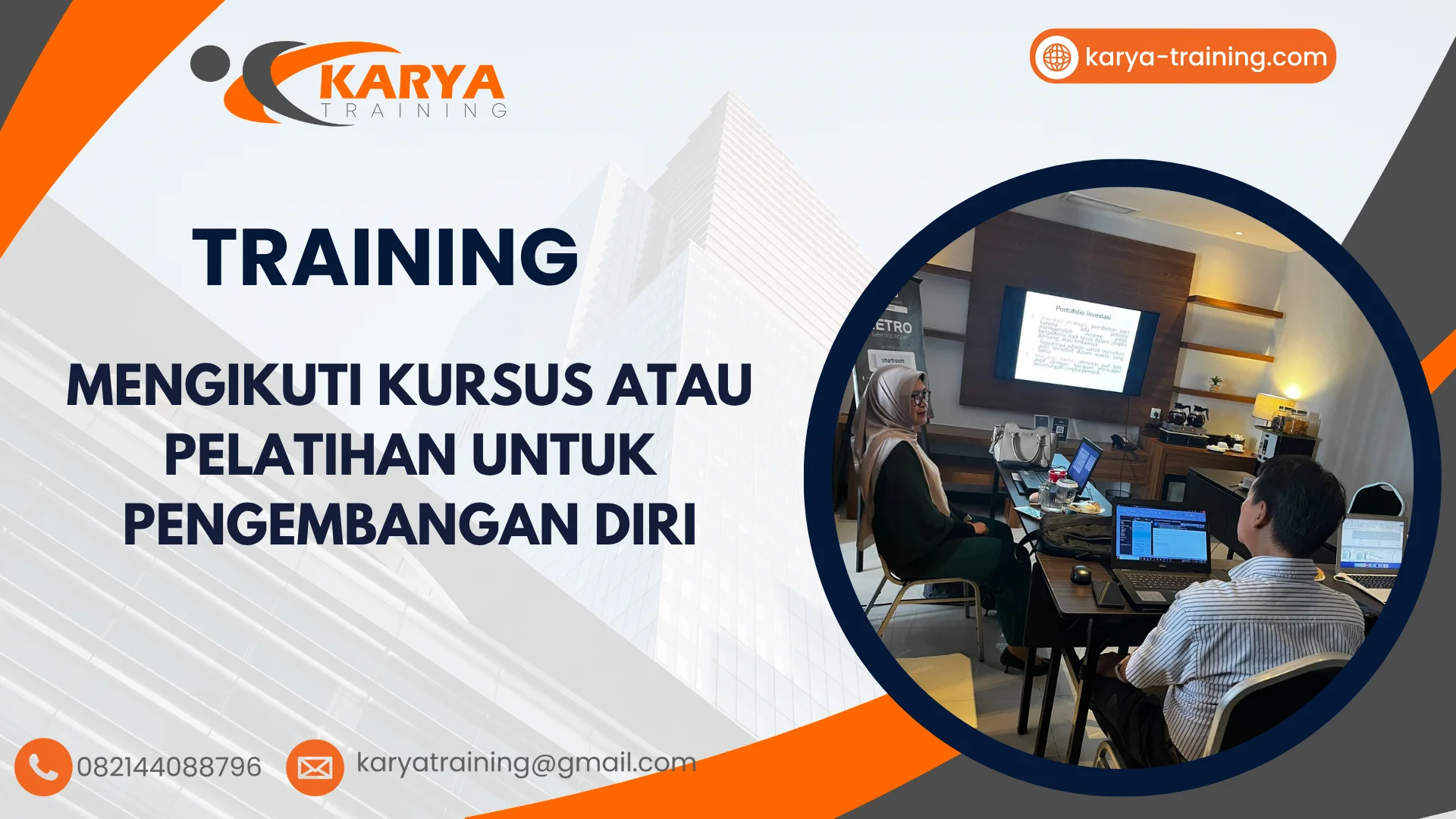 TRAINING MENGIKUTI KURSUS ATAU PELATIHAN UNTUK PENGEMBANGAN DIRI