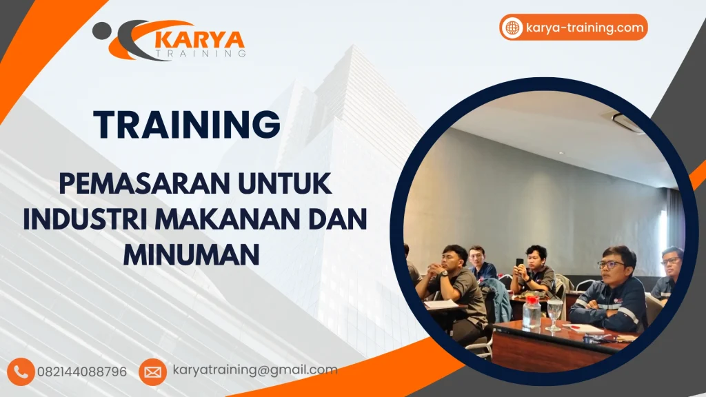 TRAINING PEMASARAN UNTUK INDUSTRI MAKANAN DAN MINUMAN