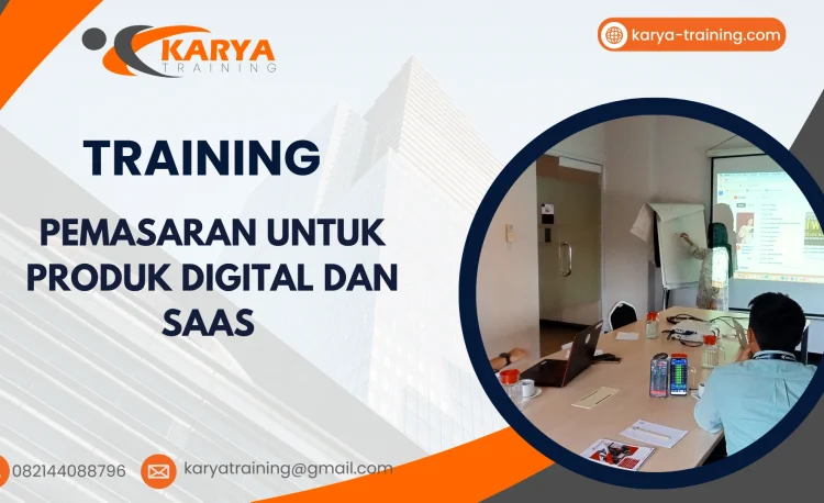 TRAINING PEMASARAN UNTUK PRODUK DIGITAL DAN SAAS