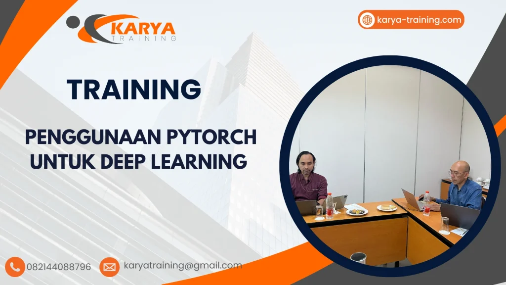 TRAINING PENGGUNAAN PYTORCH UNTUK DEEP LEARNING
