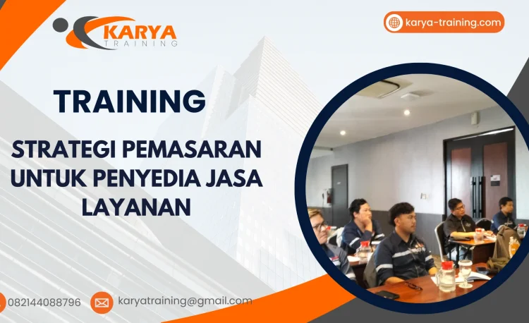 TRAINING STRATEGI PEMASARAN UNTUK PENYEDIA JASA LAYANAN