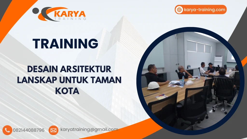 TRAINING DESAIN ARSITEKTUR LANSKAP UNTUK TAMAN KOTA