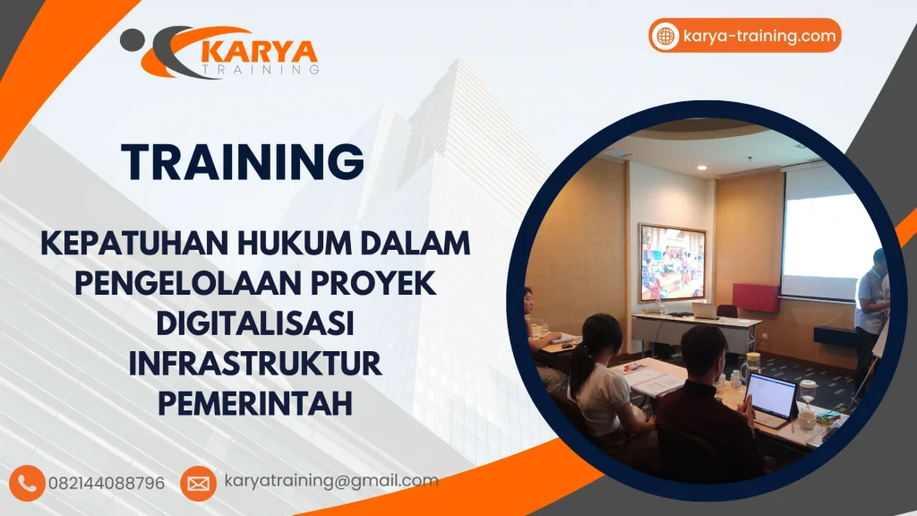 TRAINING KEPATUHAN HUKUM DALAM PENGELOLAAN PROYEK DIGITALISASI INFRASTRUKTUR PEMERINTAH