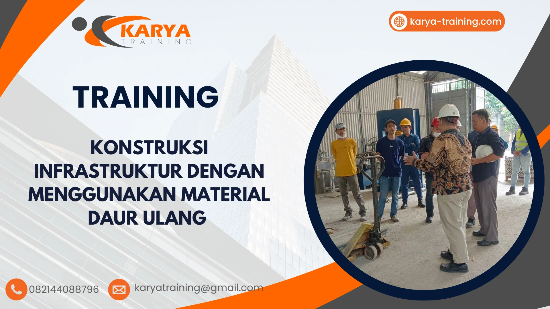 TRAINING KONSTRUKSI INFRASTRUKTUR DENGAN MENGGUNAKAN MATERIAL DAUR ULANG