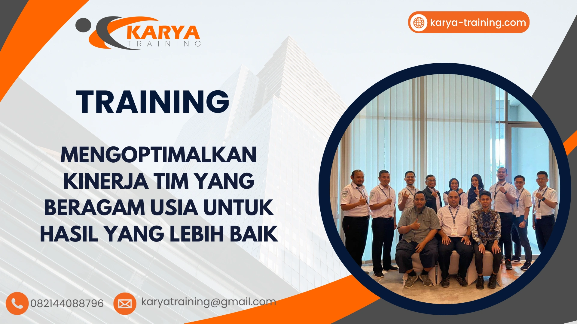 TRAINING MENGOPTIMALKAN KINERJA TIM YANG BERAGAM USIA UNTUK HASIL YANG LEBIH BAIK