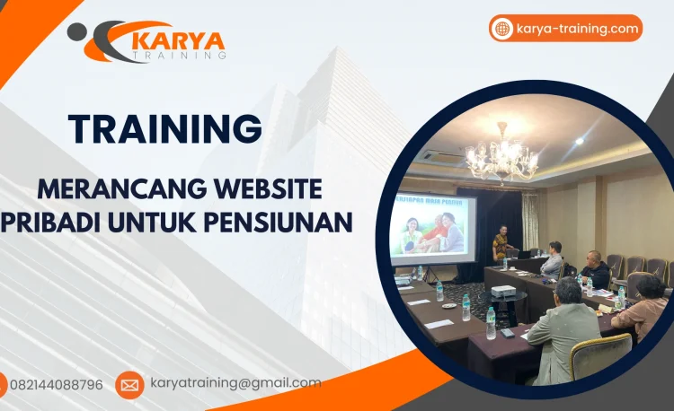 TRAINING MERANCANG WEBSITE PRIBADI UNTUK PENSIUNAN