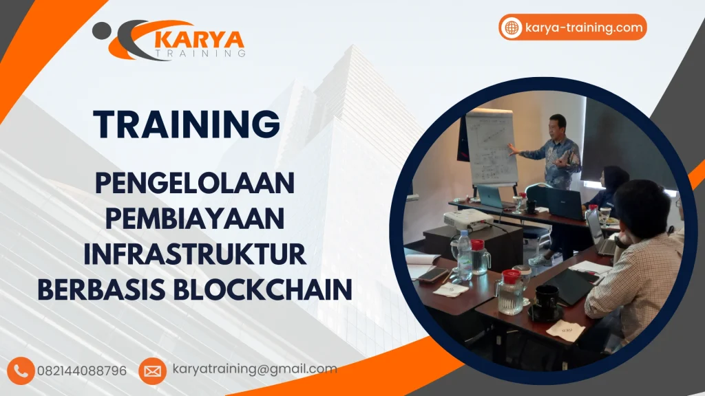 TRAINING PENGELOLAAN PEMBIAYAAN INFRASTRUKTUR BERBASIS BLOCKCHAIN