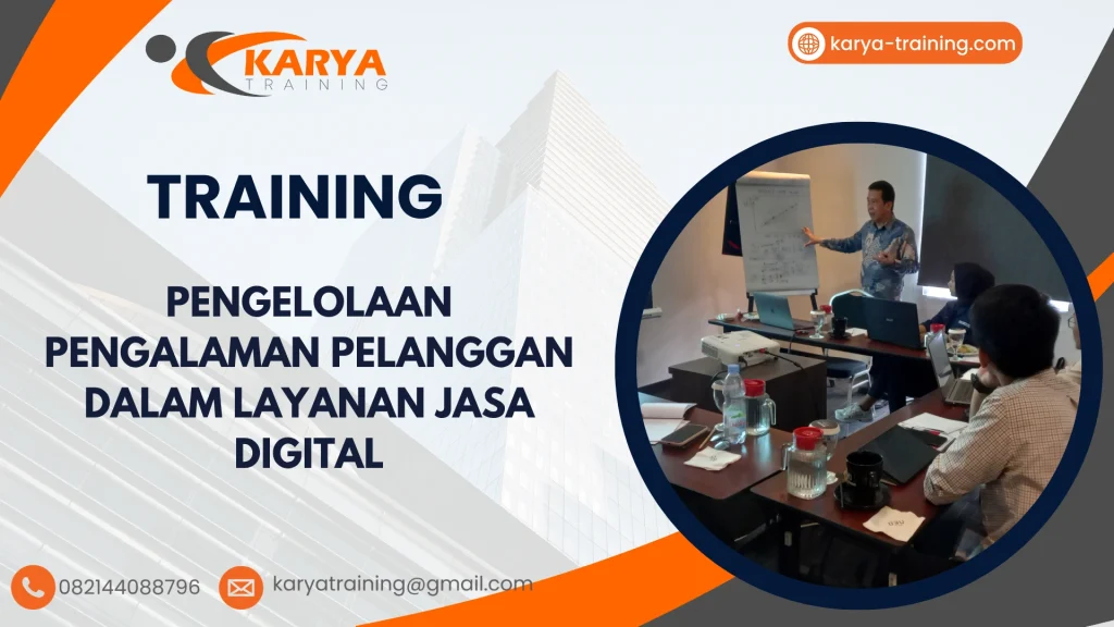 TRAINING PENGELOLAAN PENGALAMAN PELANGGAN DALAM LAYANAN JASA DIGITAL