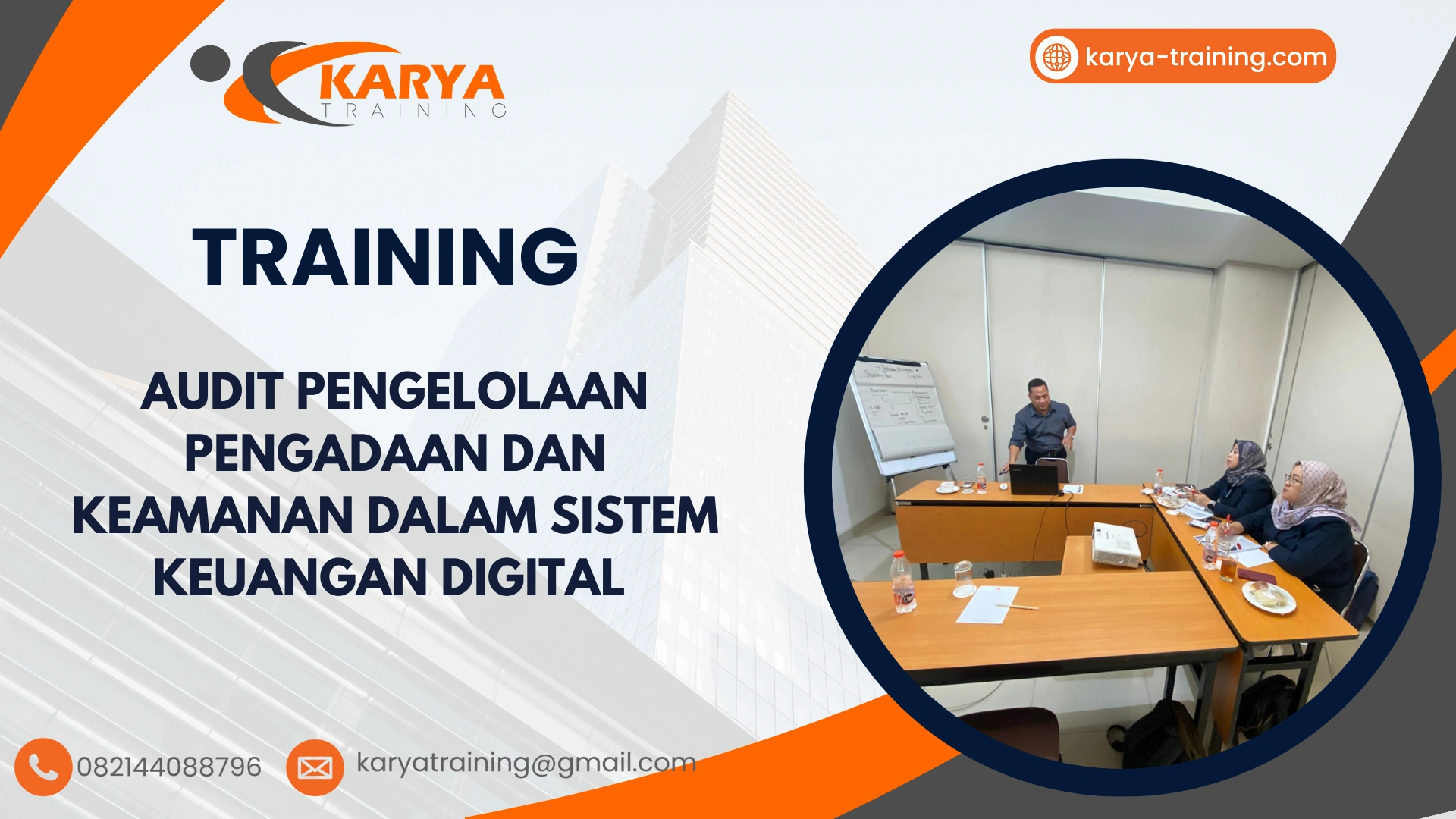 TRAINING AUDIT PENGELOLAAN PENGADAAN DAN KEAMANAN DALAM SISTEM KEUANGAN DIGITAL