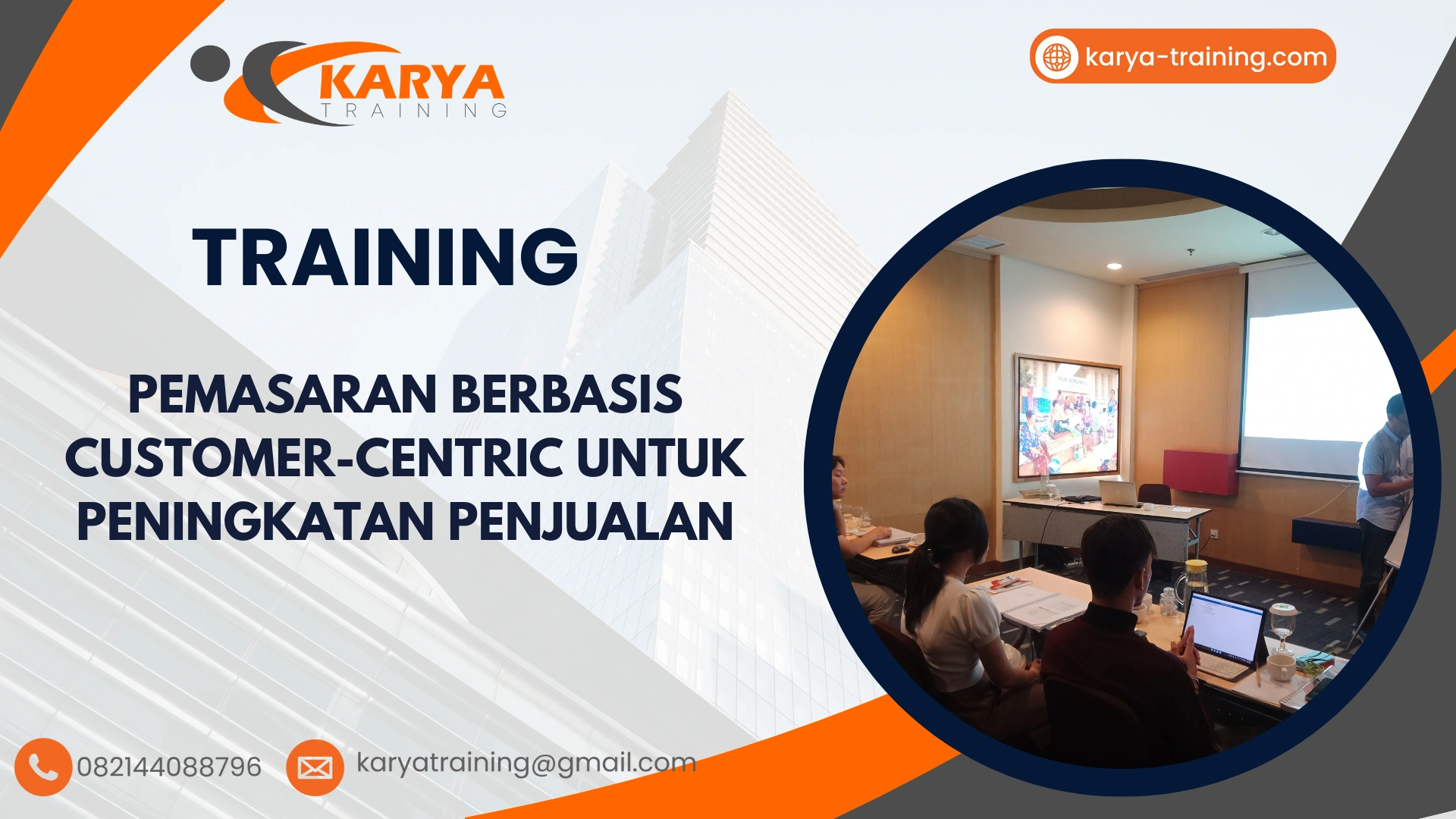 TRAINING PEMASARAN BERBASIS CUSTOMER-CENTRIC UNTUK PENINGKATAN PENJUALAN