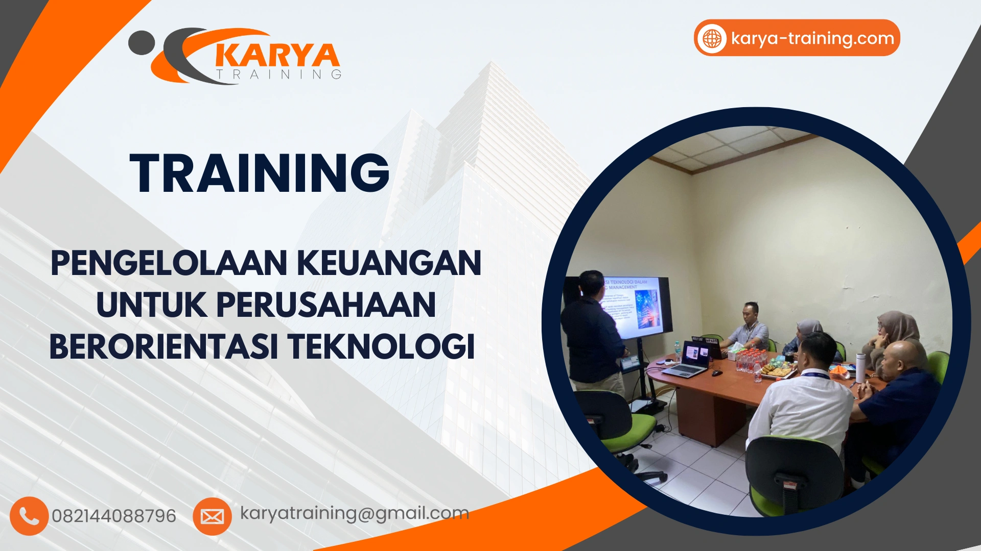 TRAINING PENGELOLAAN KEUANGAN UNTUK PERUSAHAAN BERORIENTASI TEKNOLOGI
