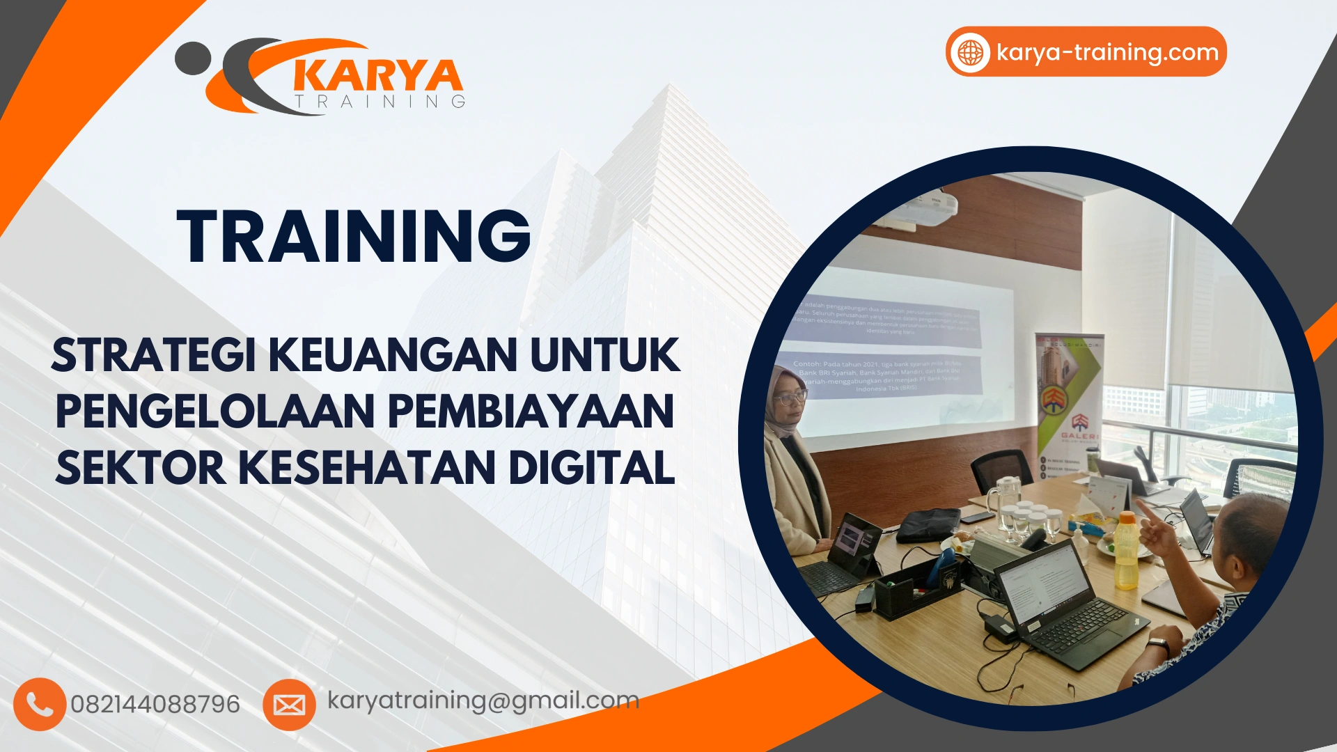 TRAINING STRATEGI KEUANGAN UNTUK PENGELOLAAN PEMBIAYAAN SEKTOR KESEHATAN DIGITAL