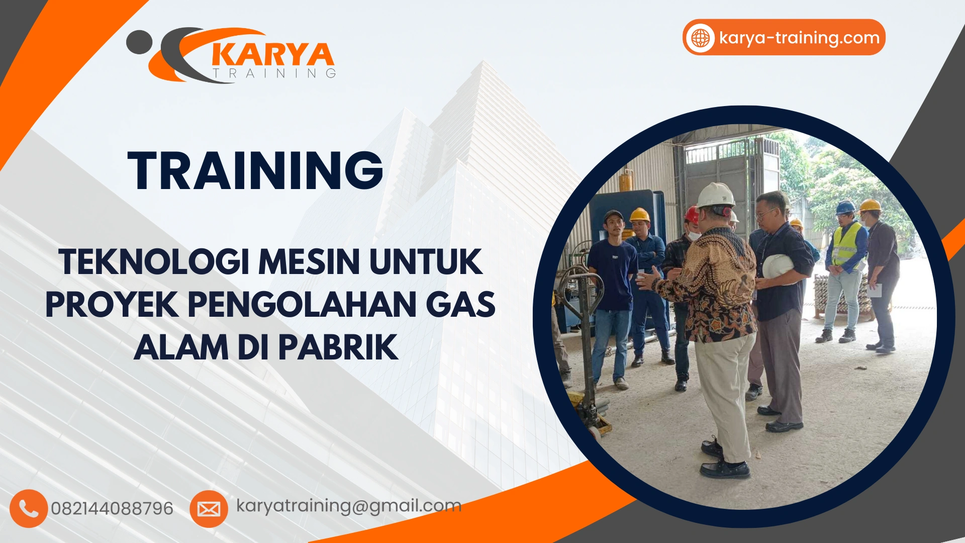 TRAINING TEKNOLOGI MESIN UNTUK PROYEK PENGOLAHAN GAS ALAM DI PABRIK