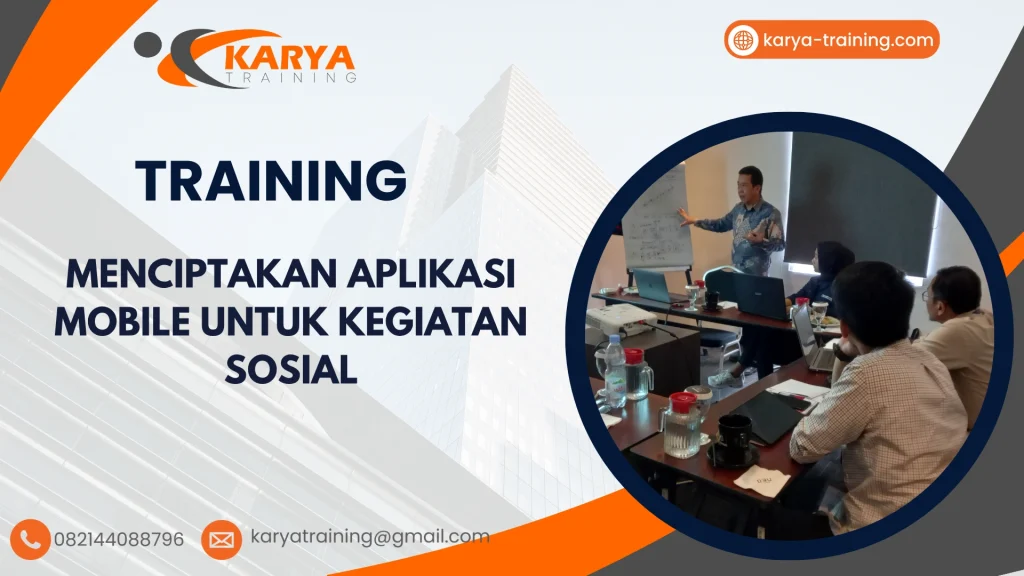 TRAINING MENCIPTAKAN APLIKASI MOBILE UNTUK KEGIATAN SOSIAL