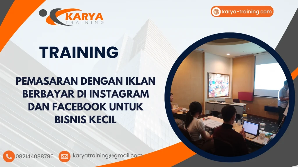 TRAINING PEMASARAN DENGAN IKLAN BERBAYAR DI INSTAGRAM DAN FACEBOOK UNTUK BISNIS KECIL