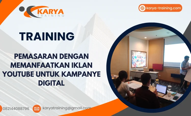 TRAINING PEMASARAN DENGAN MEMANFAATKAN IKLAN YOUTUBE UNTUK KAMPANYE DIGITAL