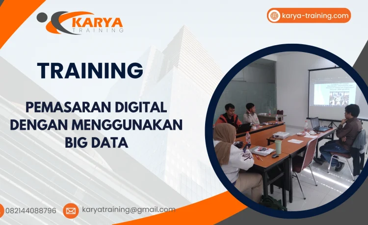 TRAINING PEMASARAN DIGITAL DENGAN MENGGUNAKAN BIG DATA