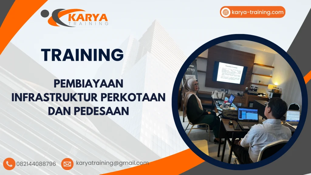 TRAINING PEMBIAYAAN INFRASTRUKTUR PERKOTAAN DAN PEDESAAN