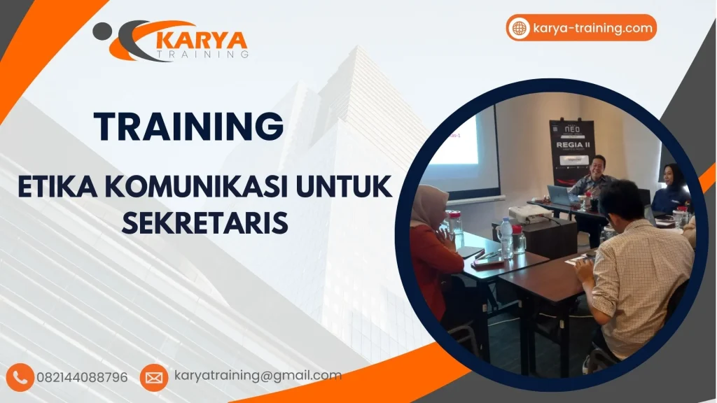 TRAINING ETIKA KOMUNIKASI UNTUK SEKRETARIS