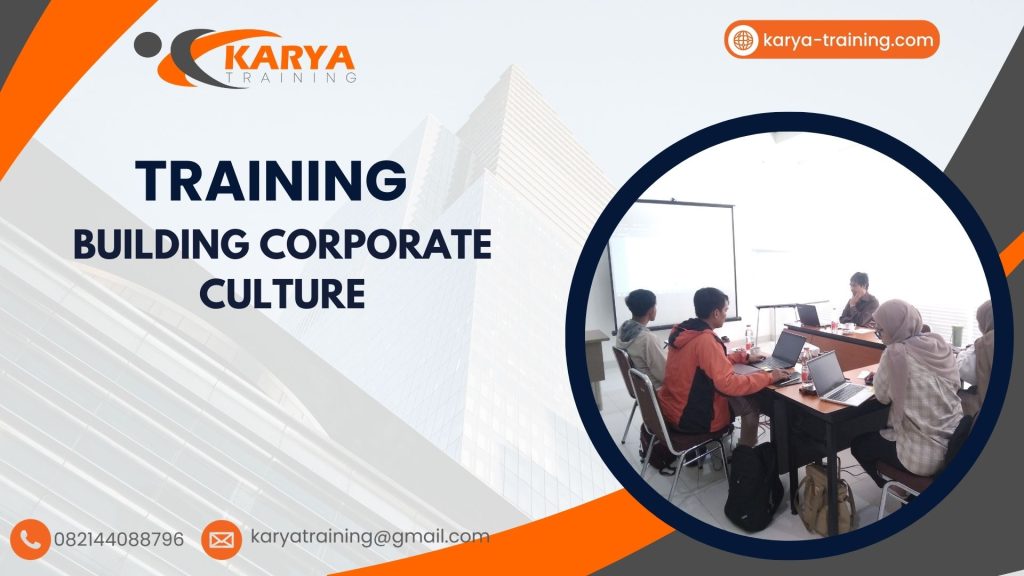TRAINING BUILDING CORPORATE CULTURE